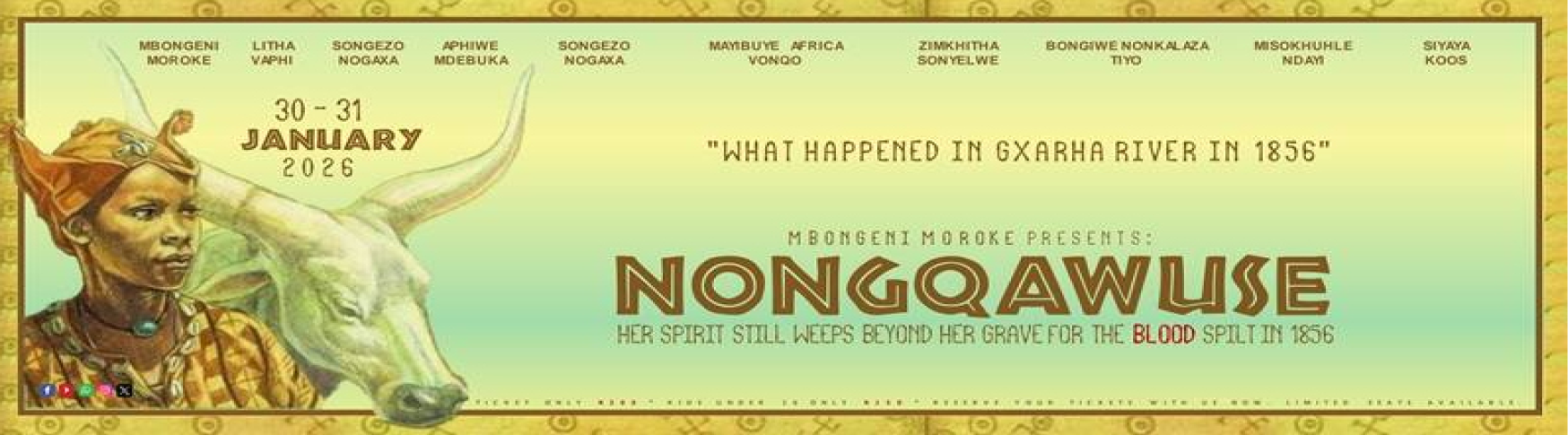 The Rise and Fall of the African Gospel: Nongqawuse will be staged at the Joburg Theatre on 30 and 31 January 2026