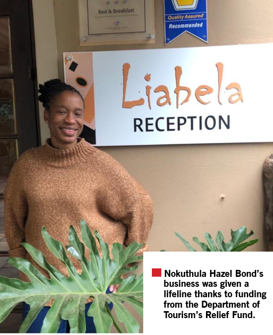 Nokuthula Hazel Bond’s business was given a lifeline thanks to funding from the Department of Tourism’s Relief Fund.